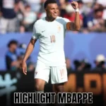Highlight Mbappe