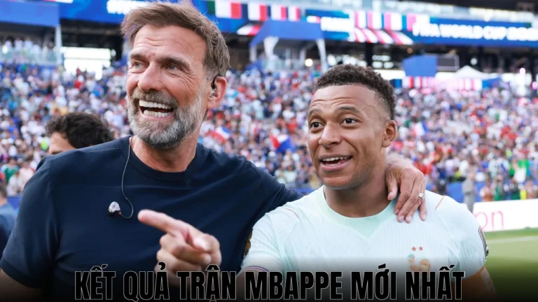 Kết Quả Trận Mbappe Mới Nhất