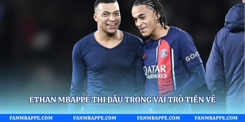 Ethan Mbappé thi đấu trong vai trò tiền vệ