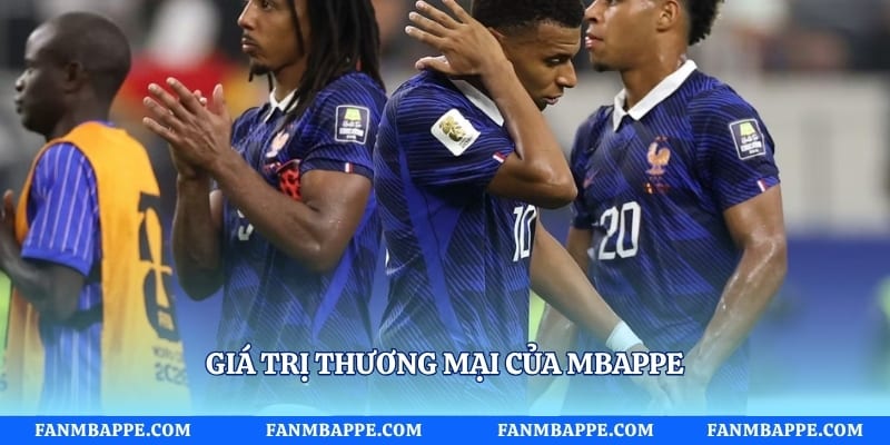 Giá trị thương mại của mbappe
