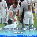 Mbappe Có Thương Hiệu Riêng Không Và Dấu Ấn Riêng Fan Mbappe