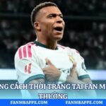 Mbappe Phong Cách Thời Trang Tại Fan Mbappe Và Đời Thường