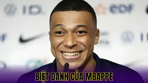 Biệt Danh Của Mbappe